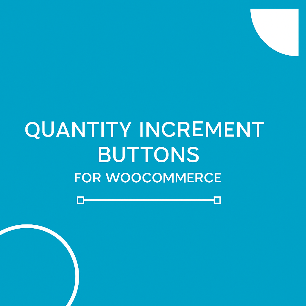 Why You Need WooCommerce Quantity Plus Minus Buttons woocommerce quantity increment