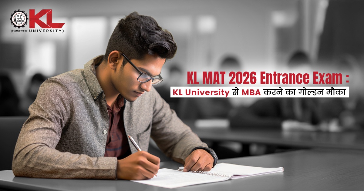 KL MAT 2026 Entrance Exam : KL University